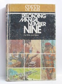kolektiv, autorů, Speer: Reloading Manual Number Nine for Rifle and Pistol, 1974