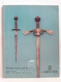 kolektiv, autorů, Antique Arms and Armour - South Kensington, Wednesday 19 September 1990 at 10:30 a.m., 1990