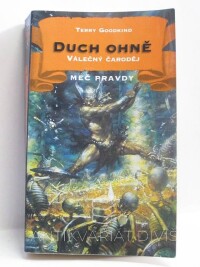 Goodkind, Terry, Duch ohně - Válečný čaroděj, 2000