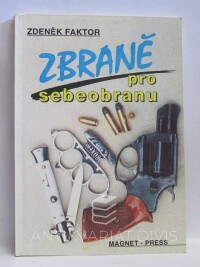 Faktor, Zdeněk, Zbraně pro sebeobranu, 1993