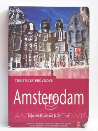 Dunford, Martin, Lee, Phil, Amsterodam - turistický průvodce, 0