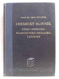 Votoček, Emil, Chemický slovník česko-německo-francouzsko-anglicko-latinský, 1941