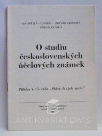 Likovský, Zbyněk, Světlá-Dubská, Iva, Viliš, Věroslav, O studiu československých účelových známek, 1991