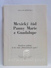 Měřička, Václav, Mexický řád Panny Marie z Guadelupe, 1990