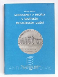 Robinson, David B., Monogramy a iniciály v sovětském medailérském umění, 1988