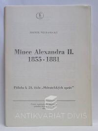 Nechanický, Zdeněk, Mince Alexandra II. 1855-1881, 1978