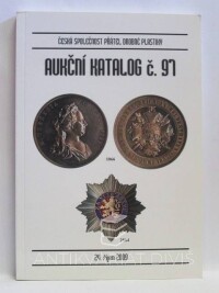 kolektiv, autorů, Aukční katalog č. 97 - Česká společnost přátel drobné plastiky: 24. říjen 2009, 2009