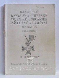 Měřička, Václav, Rakouské rakousko-uherské vojenské a občanské záslužné medaile a pamětní medaile, 1. část, 1974