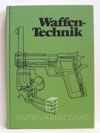 Hübner, Siegfried F., Waffentechnik, 1974