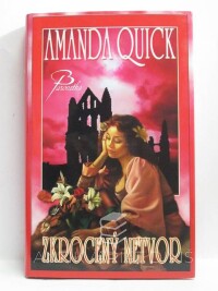 Quick, Amanda, Zkrocený netvor, 2008