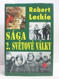 Leckie, Robert, Sága 2. světové války, 2000