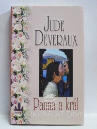 Deveraux, Jude, Panna a král, 2008