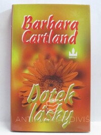 Cartland, Barbara, Dotek lásky, 2002