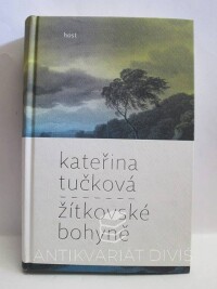 Tučková, Kateřina, Žítkovské bohyně, 2012