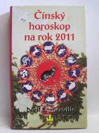 Somerville, Neil, Čínský horoskop na rok 2011, 2010