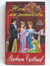 Cartland, Barbara, Hon na manžela, 2011