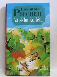 Pilcher, Rosamunde, Na sklonku léta, 2008