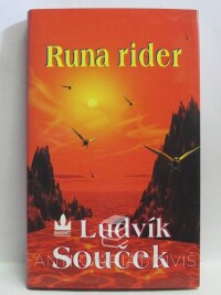Souček, Ludvík, Runa rider, 2007