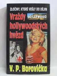 Borovička, Václav Pavel, Vraždy hollywoodských hvězd, 1998
