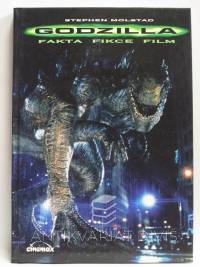 Molstad, Stephen, Godzilla - Fakta, fikce, film, 1998