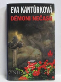 Kantůrková, Eva, Démoni nečasu, 2007
