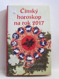Somerville, Neil, Čínský horoskop na rok 2017, 2016
