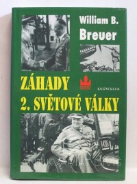 Breuer, William B., Záhady 2. světové války, 1998