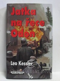 Kessler, Leo, Jatka na řece Odon, 2011