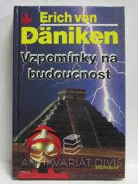 Däniken, Erich von, Vzpomínky na budoucnost, 1995