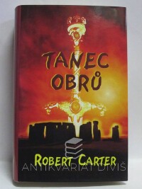 Carter, Robert, Řeř kamenů 2: Tanec obrů, 2007