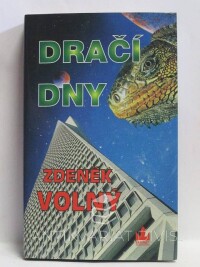 Volný, Zdeněk, Dračí dny, 1996