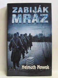 Nowak, Helmuth, Zabiják mráz, 2012