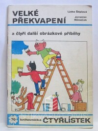 Štíplová, Ljuba, Němeček, Jaroslav, Čtyřlístek 70: Velké překvapení, 1978