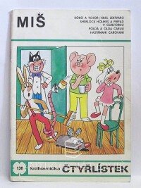 Štíplová, Ljuba, Němeček, Jaroslav, Čtyřlístek 138: Miš, 1986