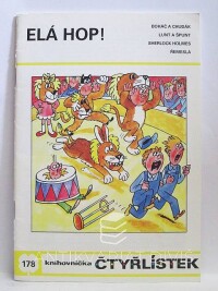 Štíplová, Ljuba, Němeček, Jaroslav, Čtyřlístek 178: Elá hop, 1990