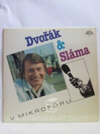 Dvořák, Josef, Sláma, Tomáš, Dvořák & Sláma v Mikrofóru, 1988