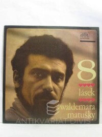 Matuška, Waldemar, 8 lásek Waldemara Matušky, 1968