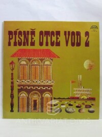 kolektiv, autorů, Písně otce vod 2, 1978