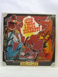 Zelenáči, , Oheň z dříví eukalyptu, 1982