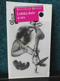Brouk, Bohuslav, Lidská duše a sex, 1992
