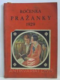 kolektiv, autorů, Ročenka Pražanky 1929, 1928