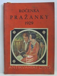 kolektiv, autorů, Ročenka Pražanky 1929, 1928
