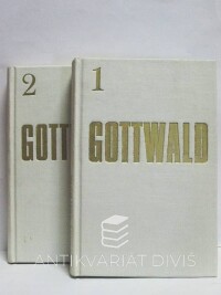 Gottwald, Klement, Výbor z díla 1, 2, 1971