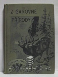 Reiniš, Stanislav, Z čarovné přírody, 1924
