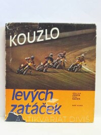 Jenča, Juraj Ilja, Kačer, Pavel, Kouzlo levých zatáček, 1978