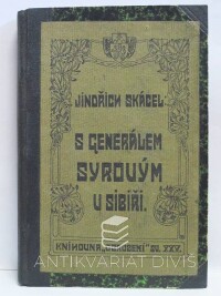 Skácel, Jindřich, S generálem Syrovým v Sibiři, 1923