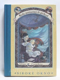 Snicket, Lemony, Řada nešťastných příhod 3 (kniha třetí): Široké okno, 2005