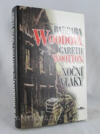 Woodová, Barbara, Wootton, Gareth, Noční vlaky, 2000