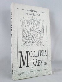 Mello, Anthony de, Modlitba žáby 1, 1995