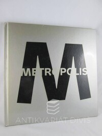 kolektiv, autorů, Metropolis 2010: Cryptic, Masker, Pasta, Point, Tron, Skarf, 2010